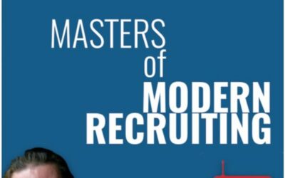 The Masters of Modern Recruiting Podcast with Derek Zeller | Episode 10 | Guest: Ira Wolfe