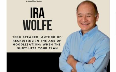 024: Ira Wolfe Interview on The Future of Recruiting In The Age of Googlization