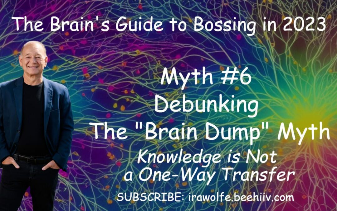010. Debunking The “Brain Dump” Knowledge Myth