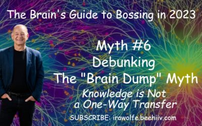 010. Debunking The “Brain Dump” Knowledge Myth