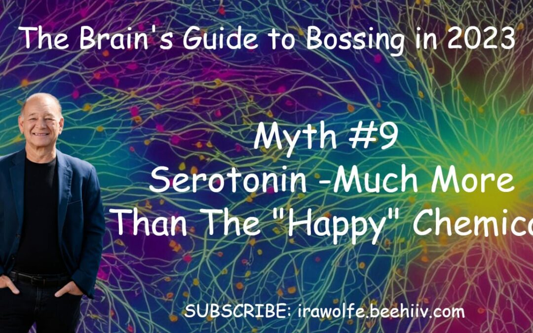 013. Serotonin – More than Just the “Happy Chemical”