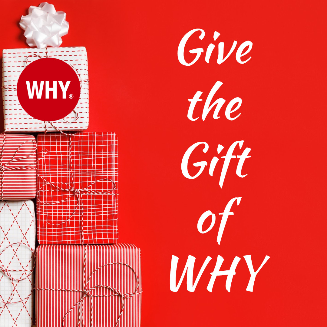 give the gift of WHY, Ira S Wolfe